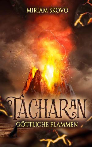 [Tàcharan 02] • Tàcharan · Göttliche Flammen